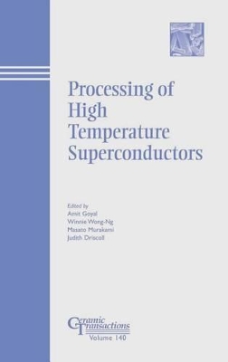 Processing of High Temperature Superconductors book