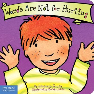 Words Are Not For Hurting by Elizabeth Verdick
