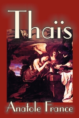 Thais by Anatole France, Fiction, Suspense book