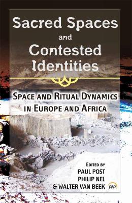 Sacred Spaces And Contested Identities book
