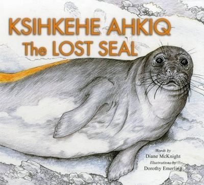 The Lost Seal by Diane McKnight