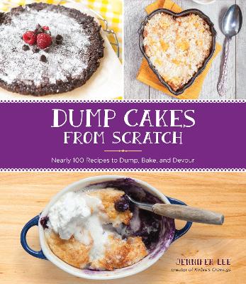 Dump Cakes from Scratch book