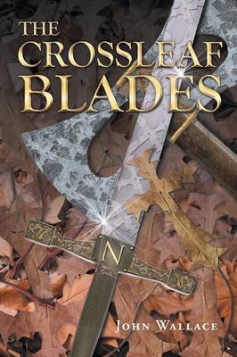 The Crossleaf Blades book