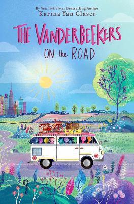 The Vanderbeekers on the Road Lib/E book