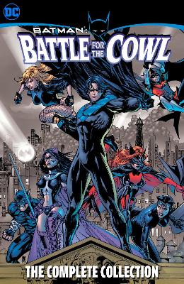 Batman: Battle for the Cowl - The Complete Collection book