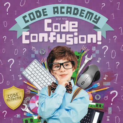 Code Academy and the Code Confusion! book