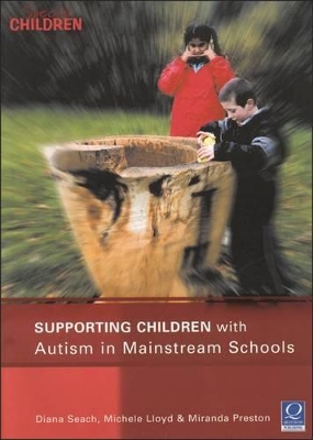 Supporting Children with Autism in Mainstream Schools book