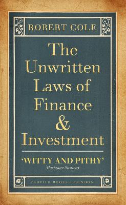 Unwritten Laws of Finance and Investment book