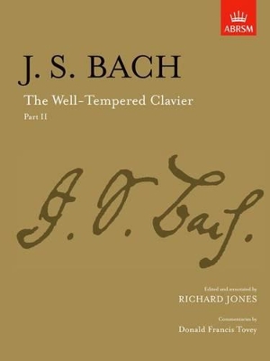 The Well-Tempered Clavier, Part II: [paper cover] book