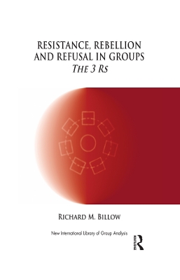 Resistance, Rebellion and Refusal in Groups book