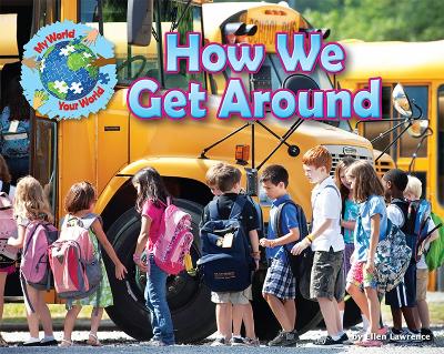 How We Get Around book
