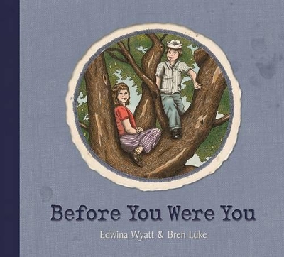 Before You Were You book