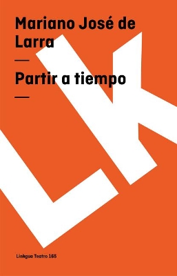 Partir A Tiempo book