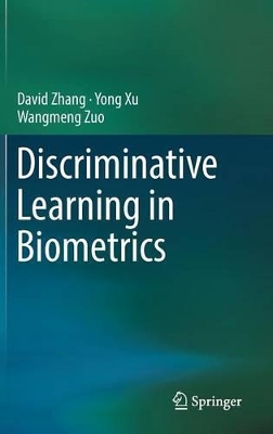 Discriminative Learning in Biometrics book