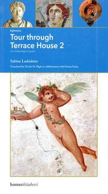 Ephesos. Tour Through Terrace House 2: An Archaeological Guide book