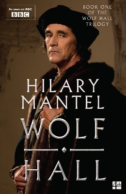 Wolf Hall (The Wolf Hall Trilogy) by Hilary Mantel