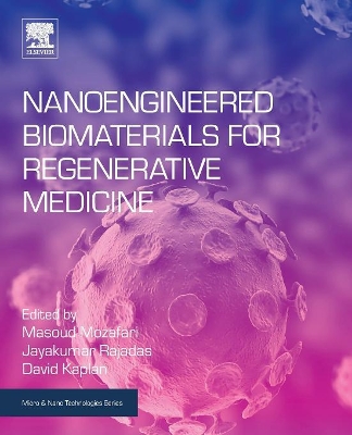 Nanoengineered Biomaterials for Regenerative Medicine book