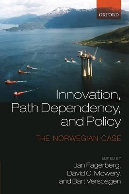 Innovation, Path Dependency, and Policy book