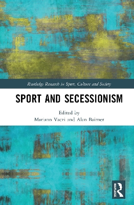 Sport and Secessionism by Mariann Vaczi