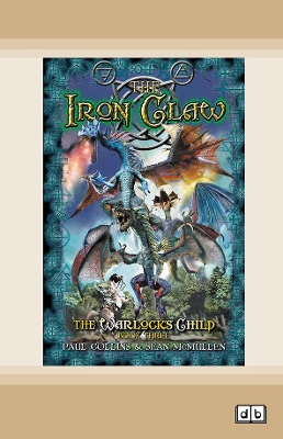 The Iron Claw: The Warlock's Child Book Three book
