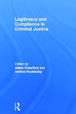 Legitimacy and Compliance in Criminal Justice book