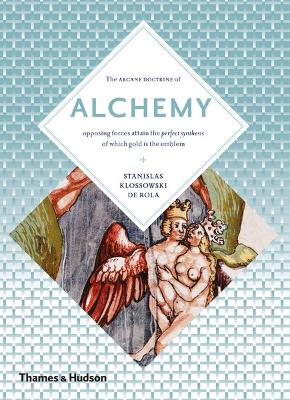 Alchemy: The Secret Art book