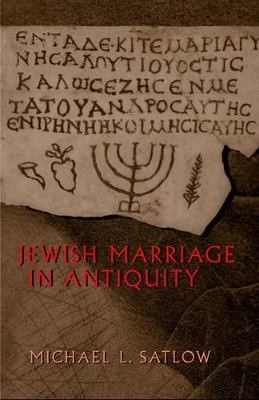 Jewish Marriage in Antiquity book