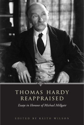 Thomas Hardy Reappraised book