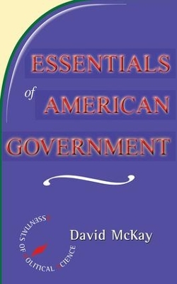 Essentials Of American Politics book