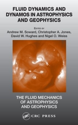 Fluid Dynamics and Dynamos in Astrophysics and Geophysics book