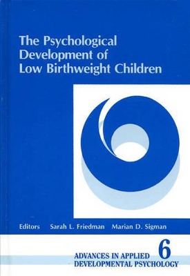 Psychological Development of Low Birthweight Children book