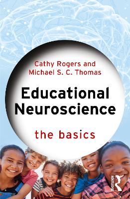 Educational Neuroscience: The Basics book