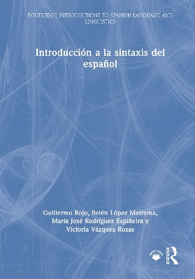 Introducción a la sintaxis del español by Guillermo Rojo