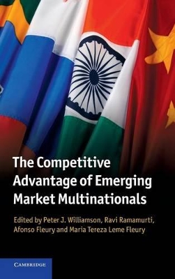 Competitive Advantage of Emerging Market Multinationals book