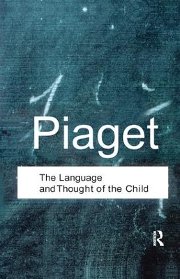 The Language and Thought of the Child book