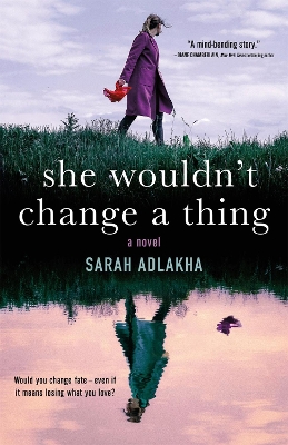 She Wouldn't Change a Thing book