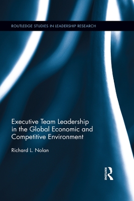 Executive Team Leadership in the Global Economic and Competitive Environment book