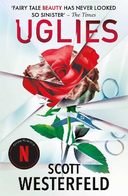 Uglies: NOW A NO.1 FILM ON NETFLIX book