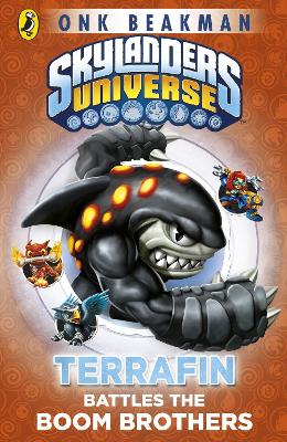 Skylanders Mask of Power: Terrafin Battles the Boom Brothers book