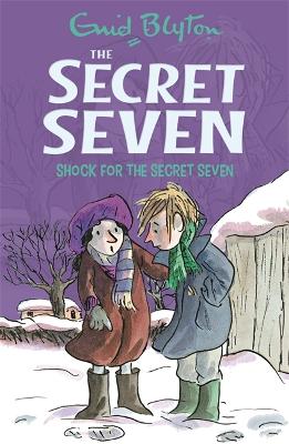 Secret Seven: Shock For The Secret Seven by Enid Blyton