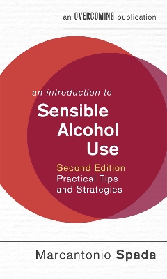 Introduction to Sensible Alcohol Use, 2nd Edition book