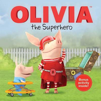 Olivia the Superhero book