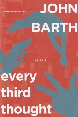 Every Third Thought by John Barth