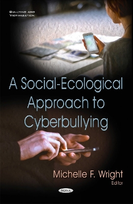 Social-Ecological Approach to Cyberbullying book