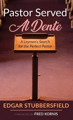 Pastor Served Al Dente by Edgar Stubbersfield