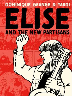 Elise and the New Partisans book