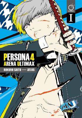 Persona 4 Arena Ultimax Volume 1 book