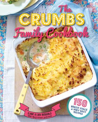 Crumbs Family Cookbook book