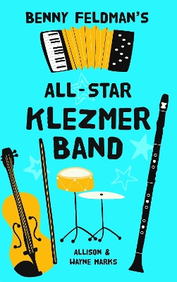 Benny Feldman's All Star Klezmer Band book