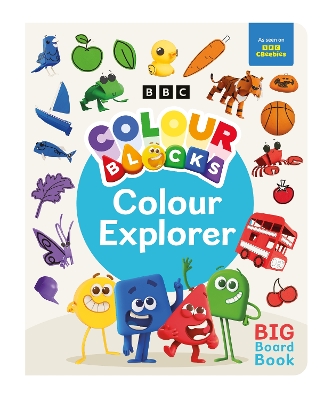 Colourblocks Colour Explorer: A Big Board Book book